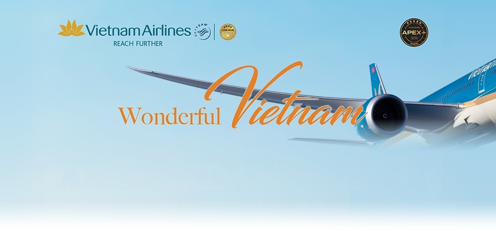 Vietnam Airlines Boeing 787 with the Wonderful Vietnam banner, SkyTeam and APEX Five Star logos